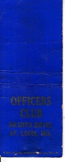 Officers Club Desoto Hotel St Louis Missouri MO Old Matchcover