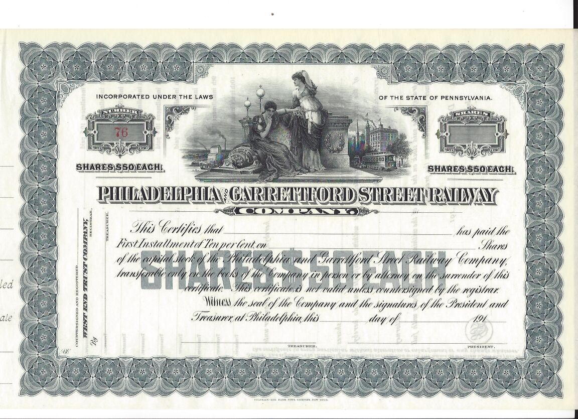 PHILADELPHIA AND GARRETTFORD STREET RAILWAY COMPANY... 1900\'S UNISSUED STOCK