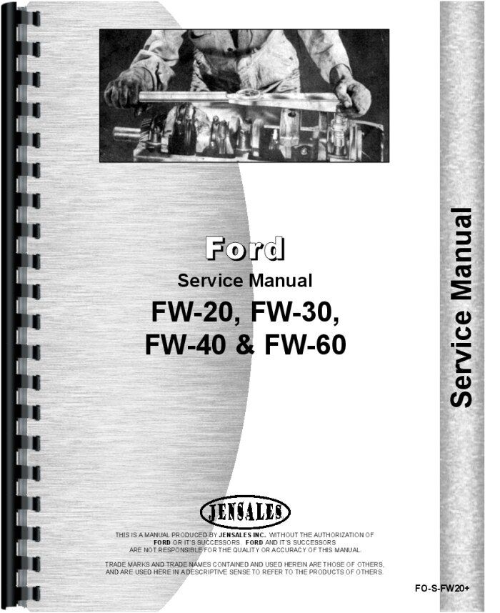 Ford FW20 FW30 FW40 FW60 4 Wheel Drive Tractor Service Manual (FO-S-FW20+)