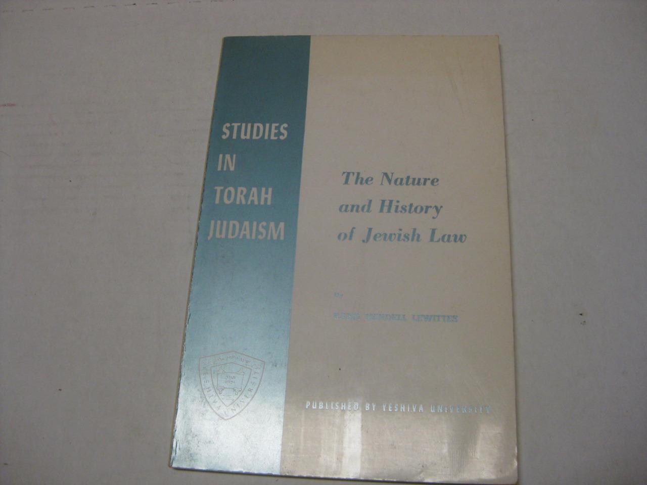 The Nature and History of Jewish Law by Mendel Lewittes
