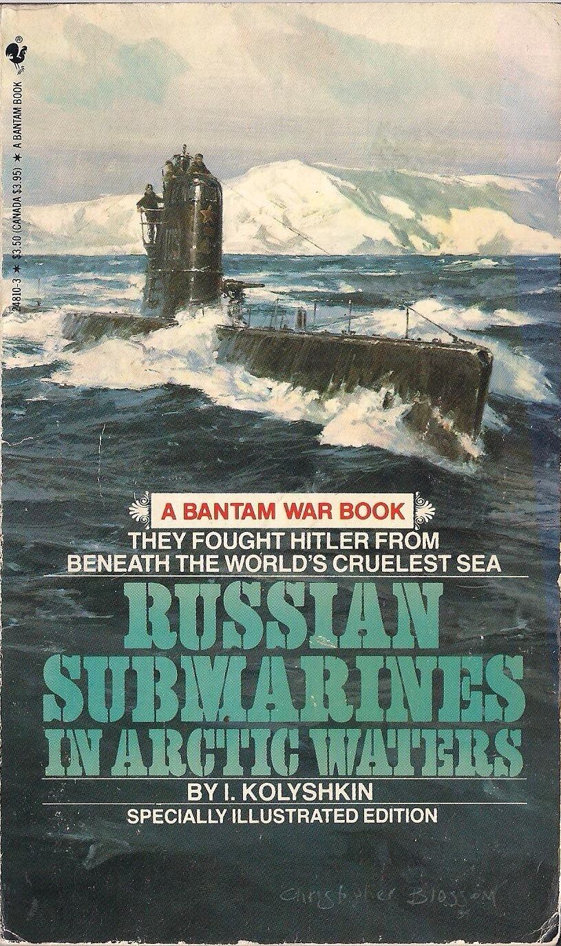 Russian Submarines in Arctic Waters by I. Kolyshkin