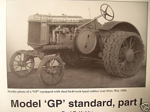 John Deere Model GP Tractor General Purpose, Deere Annual Reports Green Magazine