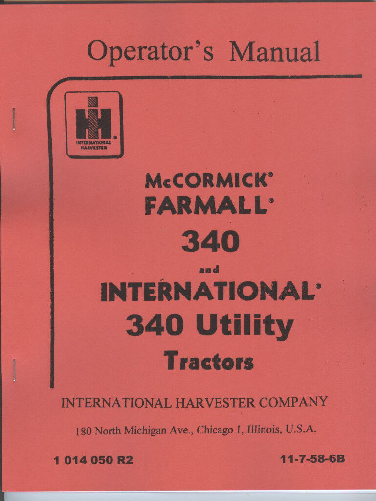 McCormick Farmall 340 & International 340 Utility Tractor Manual IHC
