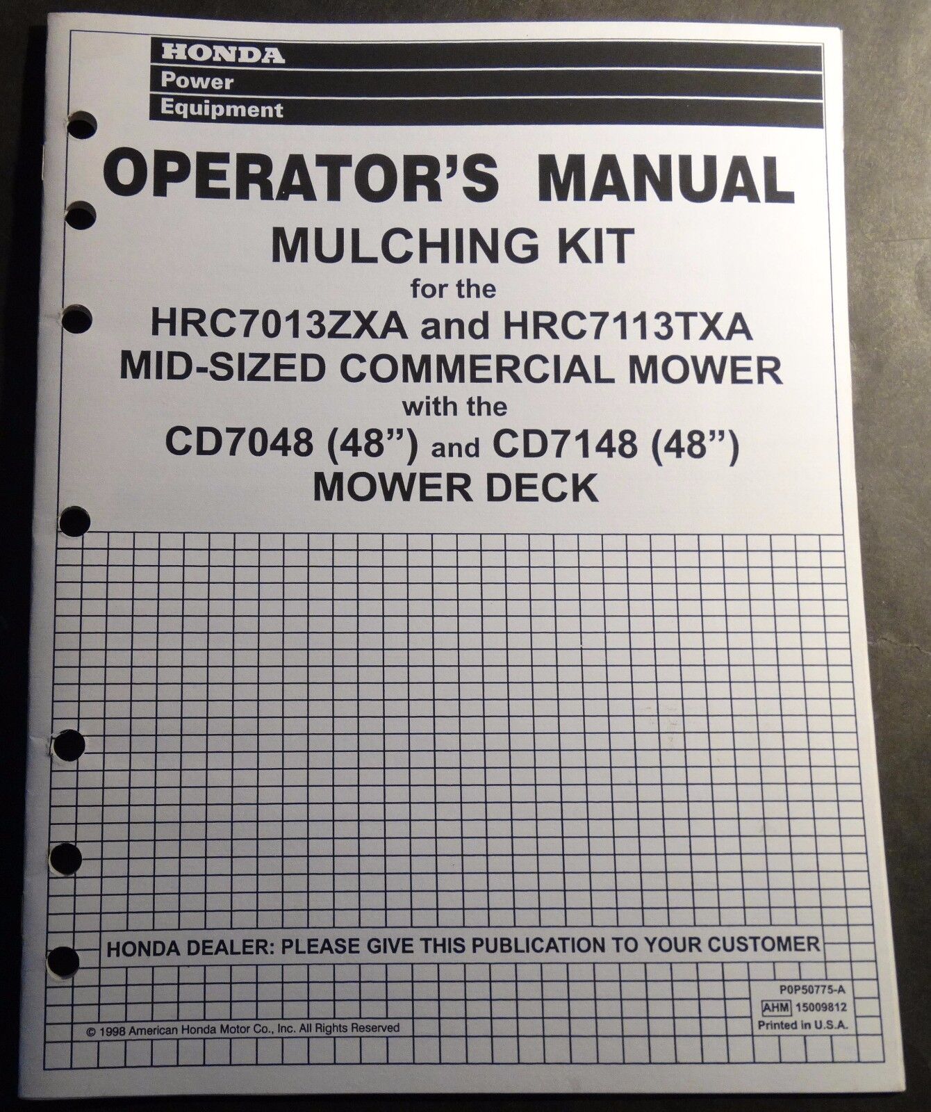 1999 HONDA MULCHING KIT HRC7013ZXA & HRC7113TXA MOWERS OPERATORS MANUAL (643)