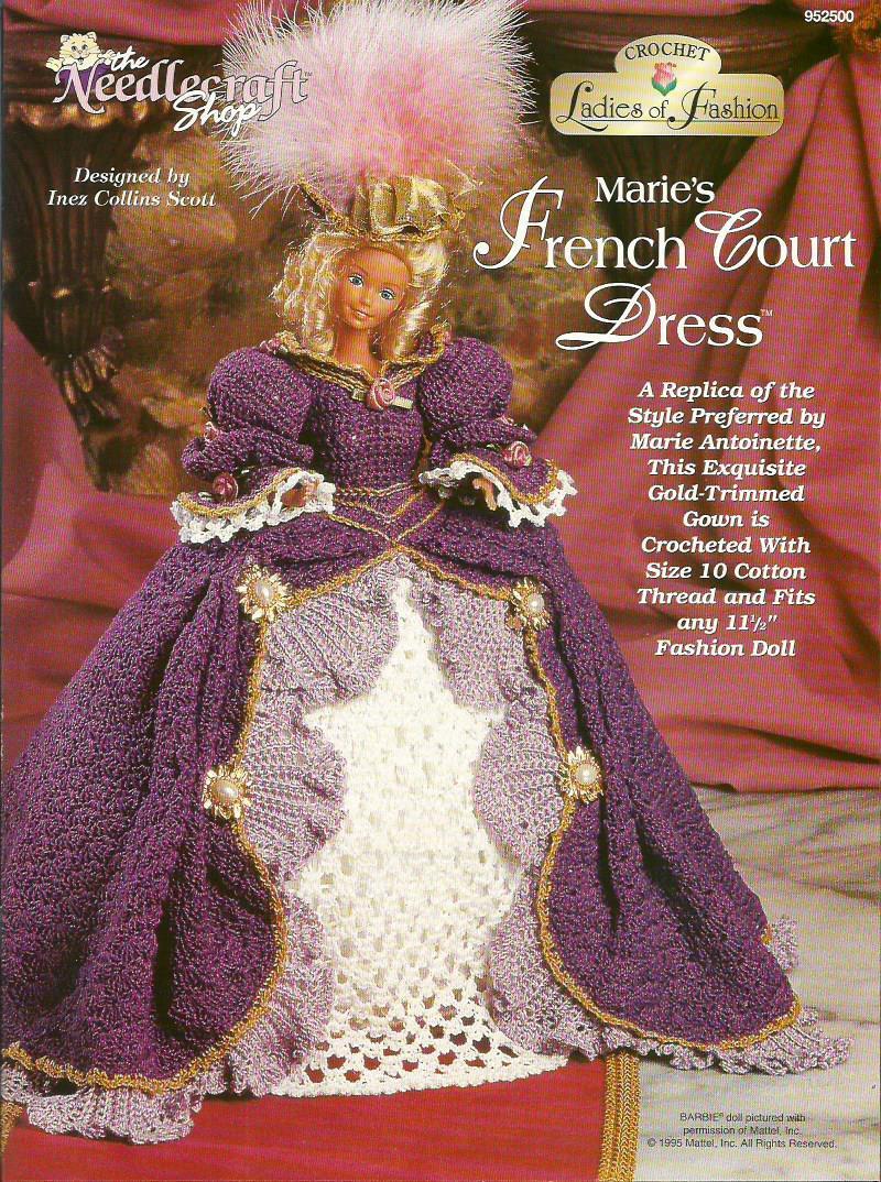 Marie\'s French Court Dress Ladies of Fashion Crochet Pattern for Barbie Doll NEW