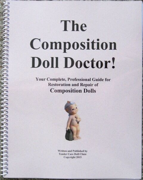  Professional Composition Doll Restoration and Repair Book SPRING Sale