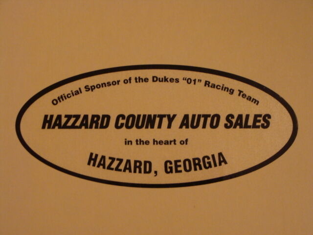 Dukes of Hazzard * Hazzard County Auto Sales DECAL for your Car  * General Lee