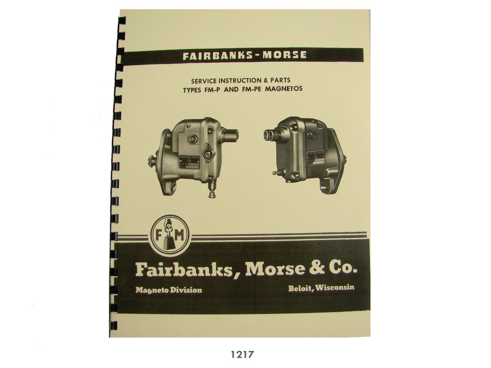 Fairbanks Morse MagnetoTypes FM-P & FM-PE Service & Parts Manual M274 Mule *1217