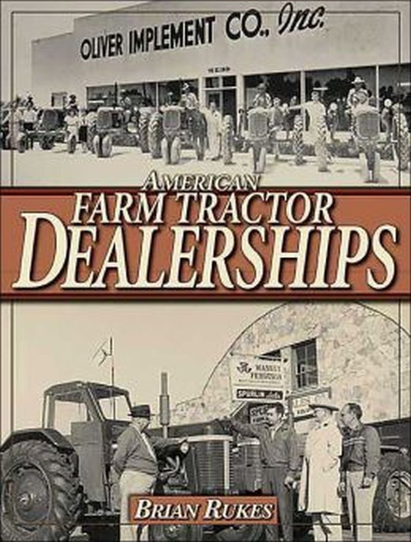 AMERICAN FARM TRACTOR DEALERSHIPS Book Manual Oliver White Coop Wards Cub Cadet