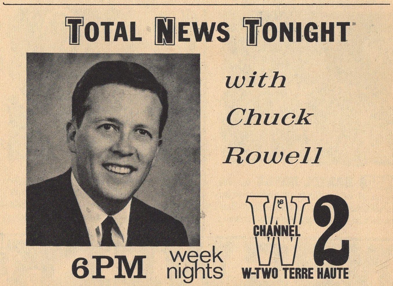 1968 TV AD~CHUCK ROWELL~WTWO NEWS in TERRE HAUTE,INDIANA~WEEKNIGHTS