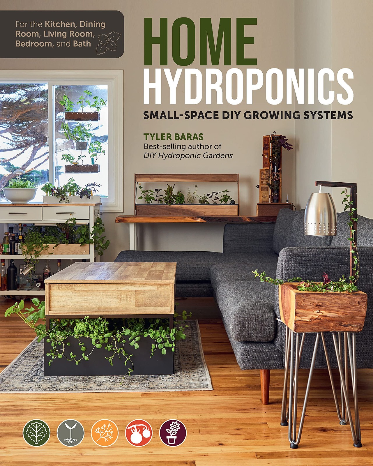 Home Hydroponics: Small-space DIY growing systems for the kitchen, dining ro... Home Hydroponics: Small-space DIY growing systems for the kitchen, dining ro...