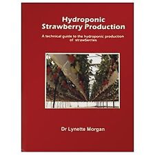 Hydroponic Strawberry Production: A Technical Guide to the Hydroponic picture